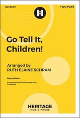 Go Tell It, Children! Two-Part choral sheet music cover